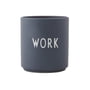 Design Letters - AJ Favourite Tasse en porcelaine, Work / gris
