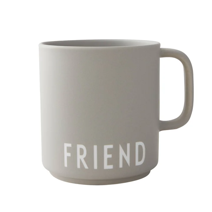 AJ Favourite Tasse en porcelaine avec anse, Friend in cool gray de Design Letters