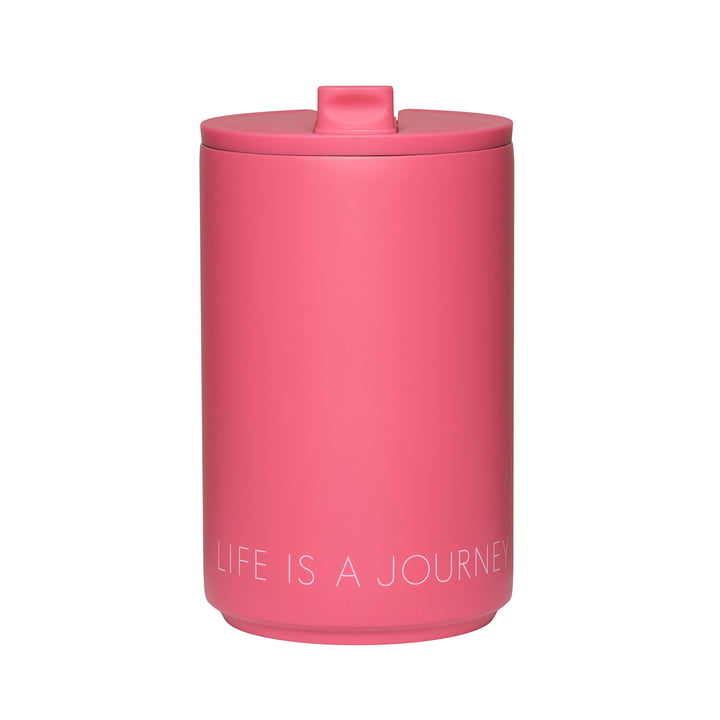 Thermo Cup de Design Letters dans la version Life Is A Journey Take Me Along / cherry pink