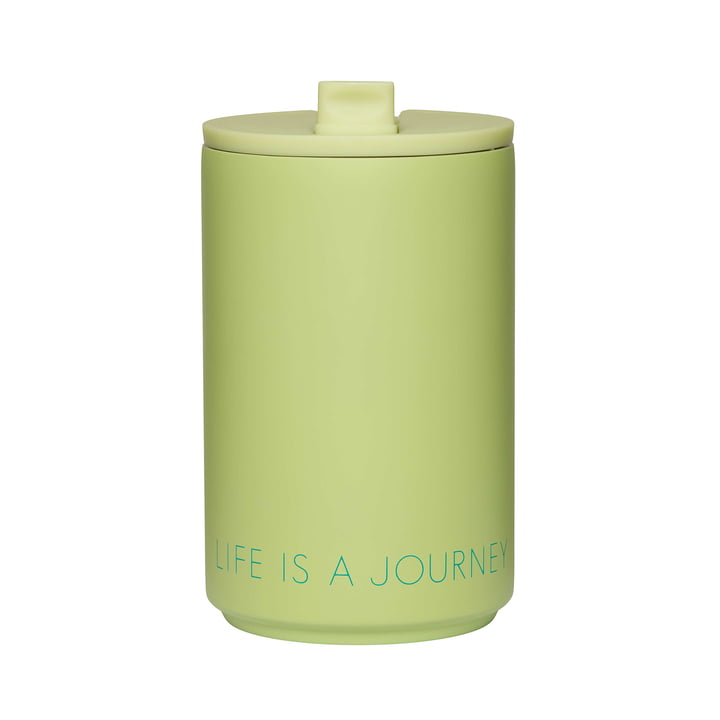 Thermo Cup de Design Letters dans la version Life Is A Journey Take Me Along / green pale